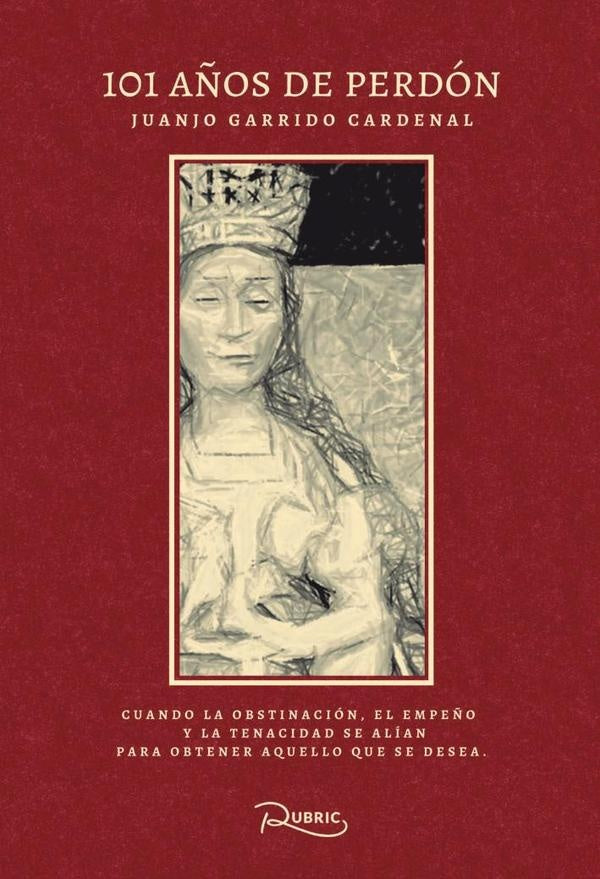 101 a?os de perdon | JuanJoseGarrido Cardenal