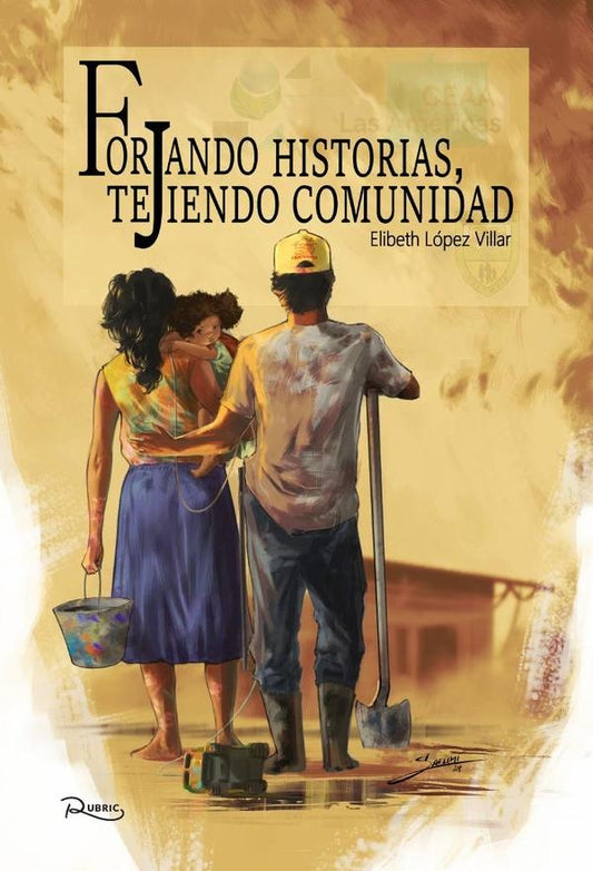 Forjando historias, tejiendo comunidad - LatAm | ElibethLopez Villar