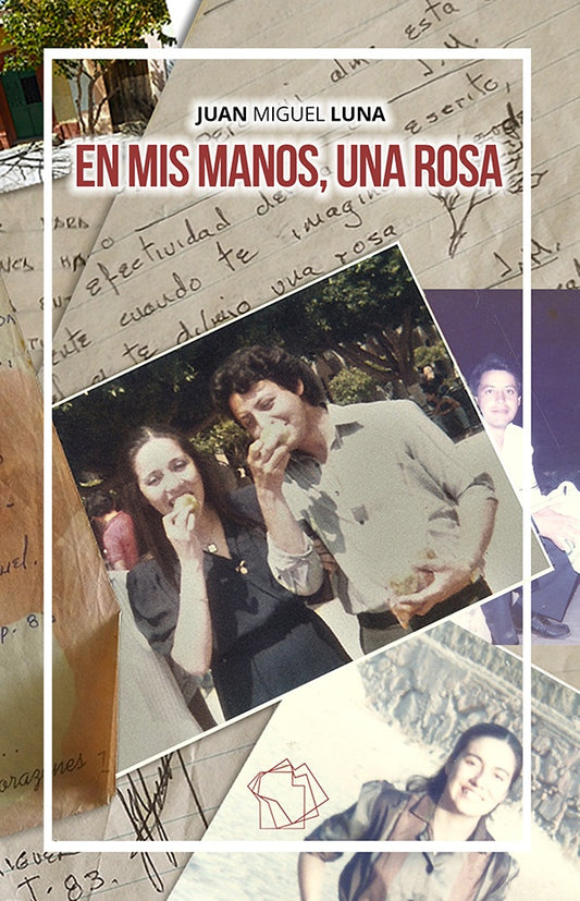 En mis manos, una rosa | JuanMiguel Luna