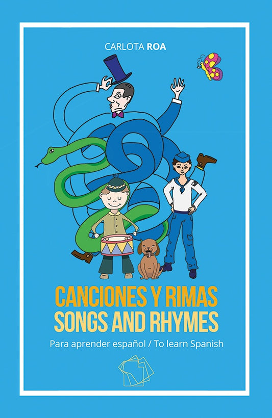 Canciones y rimas para aprender espa?ol / Songs and Rhymes to Learn Spanish | Genaro Roa