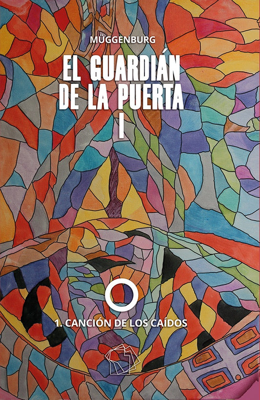 El guardian de la puerta I: 1. Cancion de los caidos | _ M?ggenburg