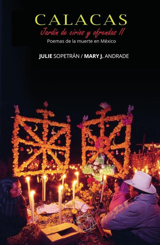 CALACAS: Jardin de Cirios y Ofrendas II | Julie Sopetran