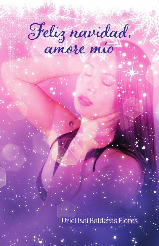 Feliz Navidad, Amore Mio | UrielIsaiBalderas Flores