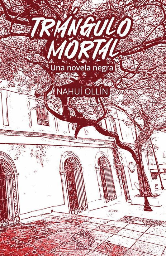 Triangulo mortal Una novela negra | JorgeManuelPrado Brabata