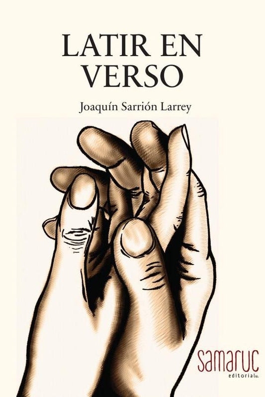 Latir en verso | Joaquin Sarrion