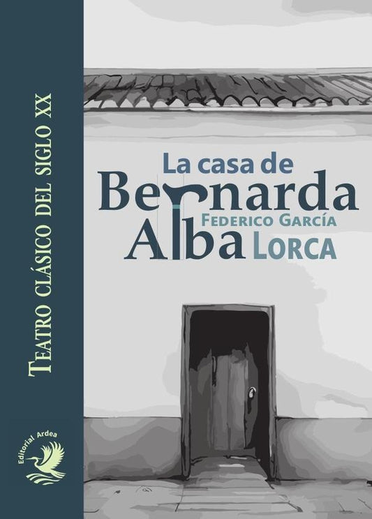 La casa de Bernarda Alba | FedericoGarcia Loca