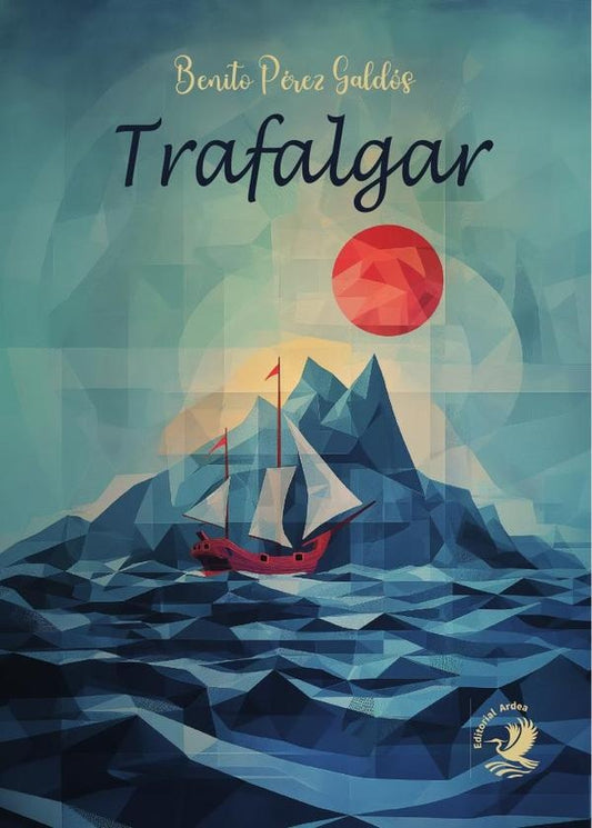 Trafalgar | Benito Pérez Galdós