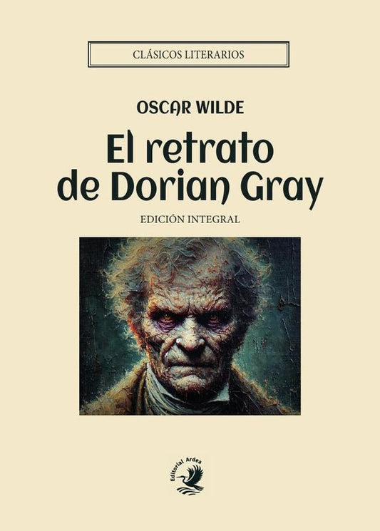 El retrato de Dorian Gray | OSCAR WILDE