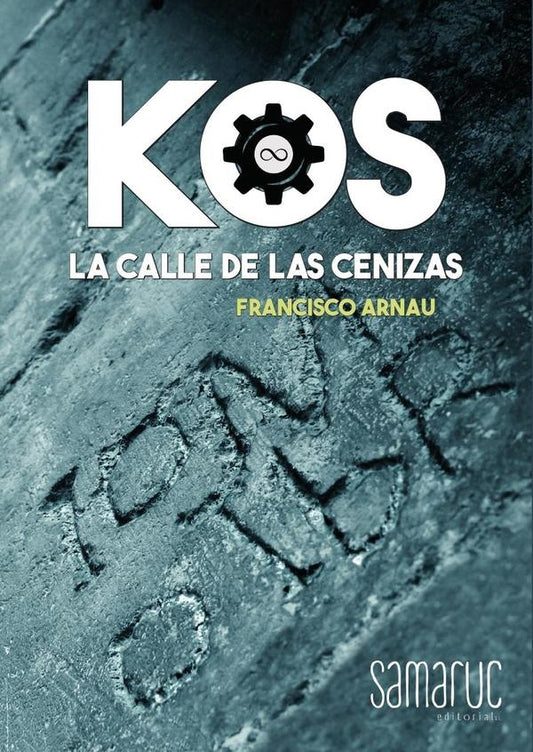 KOS: La calle de las Cenizas | AliciaLlorca Puig