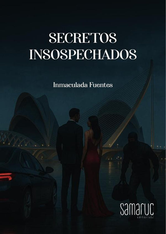 Secretos insospechados | Inmaculada Fuentes