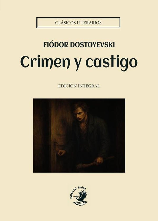 Crimen y castigo | Fiódor Dostoyevski