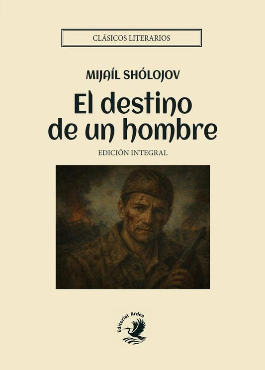 El destino de un hombre | Mijail Sholojov