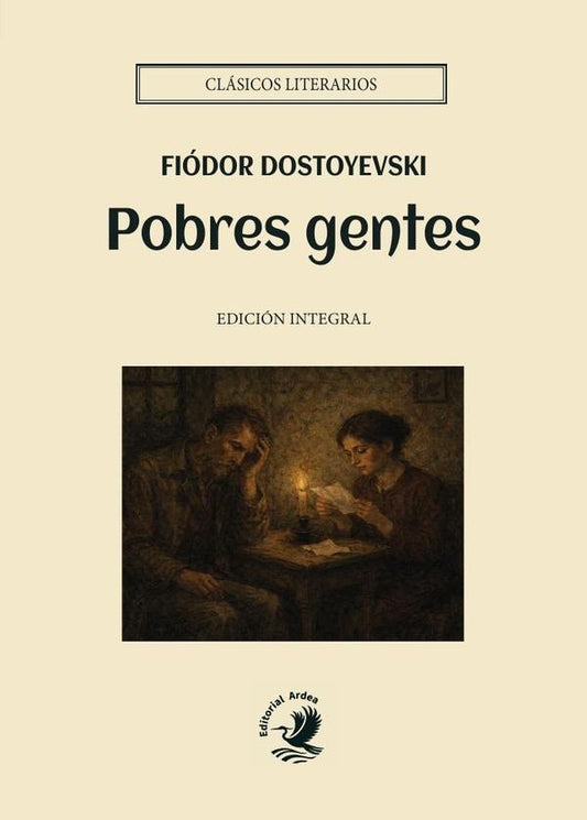 Pobres gentes | Fiódor Dostoyevski