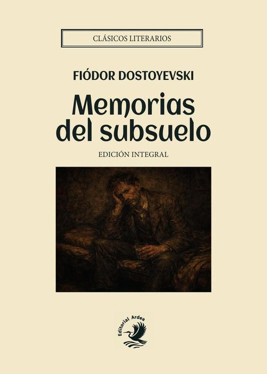 Memorias del subsuelo | Fiódor Dostoyevski
