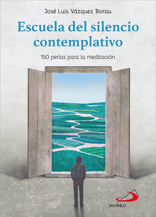 Escuela del silencio contemplativo | JoseLuisVazquez Borau