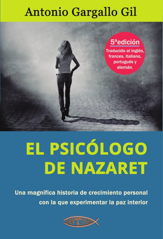 El psicologo de Nazaret | AntonioGargallo Gil