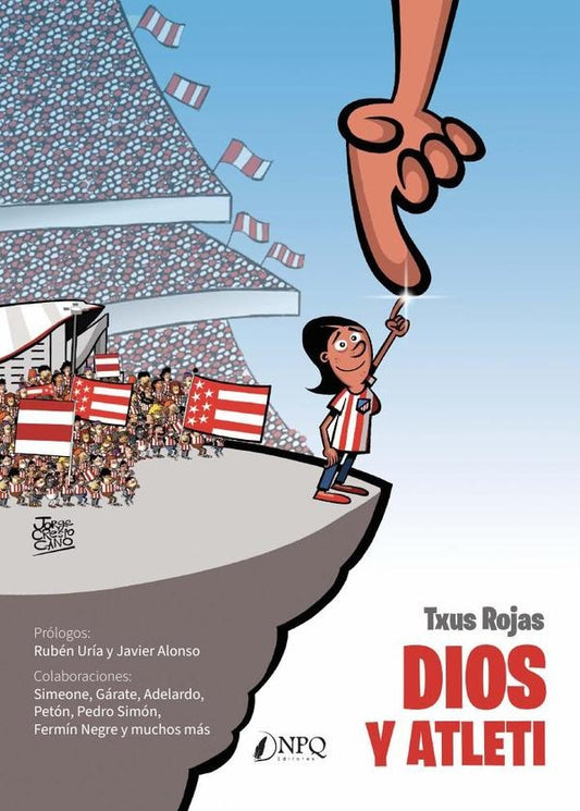 Dios y atleti | TXUS ROJAS