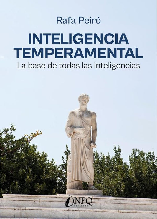 Inteligencia temperamental | RAFA PEIRO