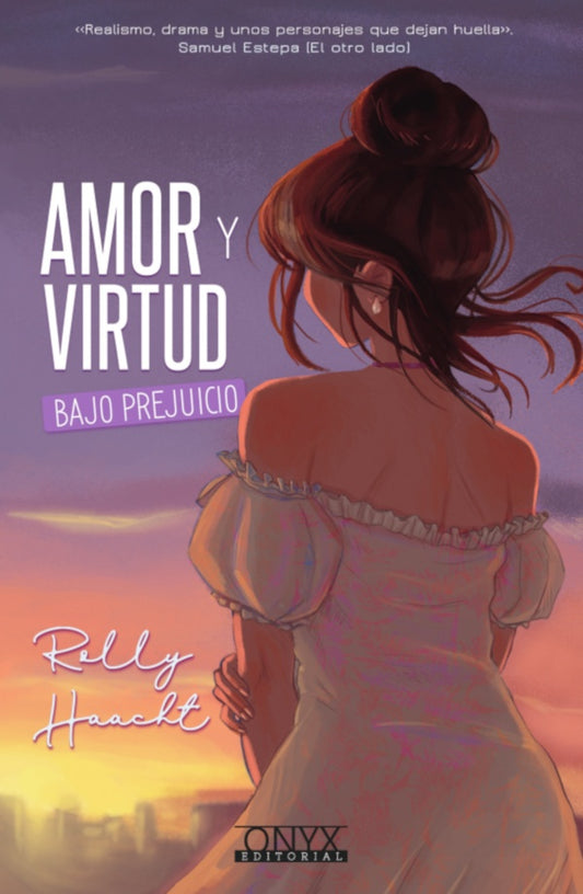 Amor y virtud bajo prejuicio | ROLLY HAACHT