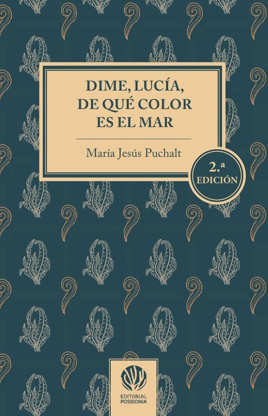 Dime, Lucia, de que color es el mar | MariaJesusPuchalt Farinos