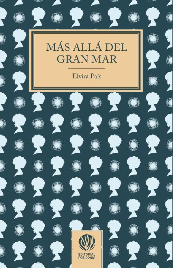 Mas alla del gran mar | ELVIRA PAiS