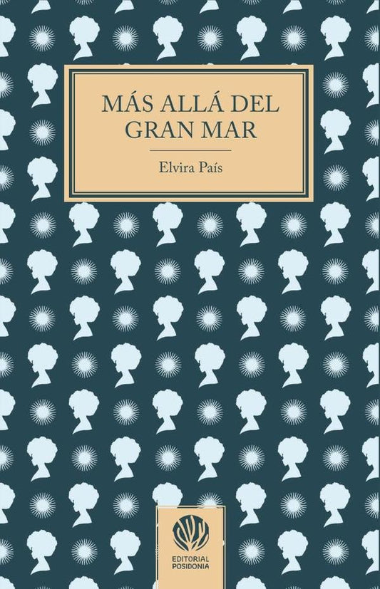 Mas alla del gran mar | ELVIRA PAiS