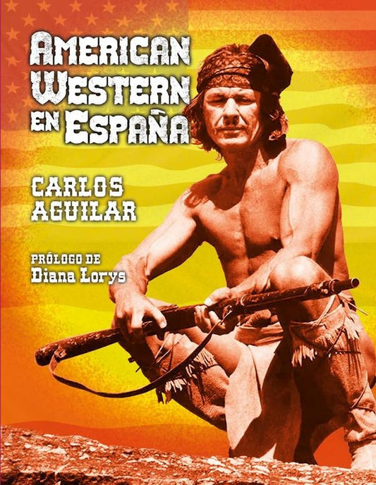 American western en espa?a | Carlos Aguilar