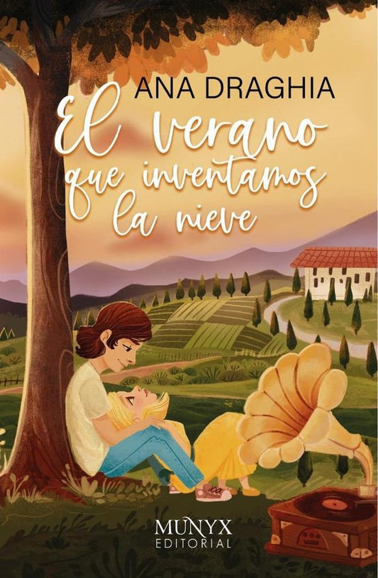 El verano que inventamos la nieve | ANA DRAGHIA