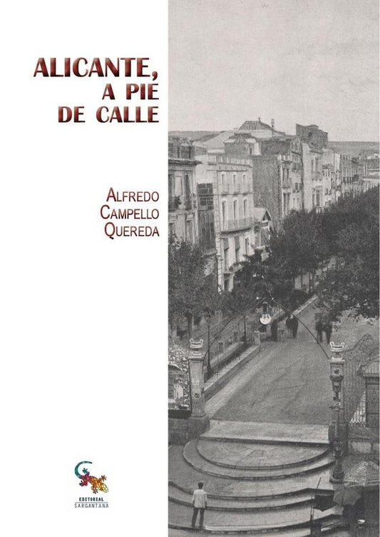 Alicante, a pie de calle | AlfredoCampello Quereda