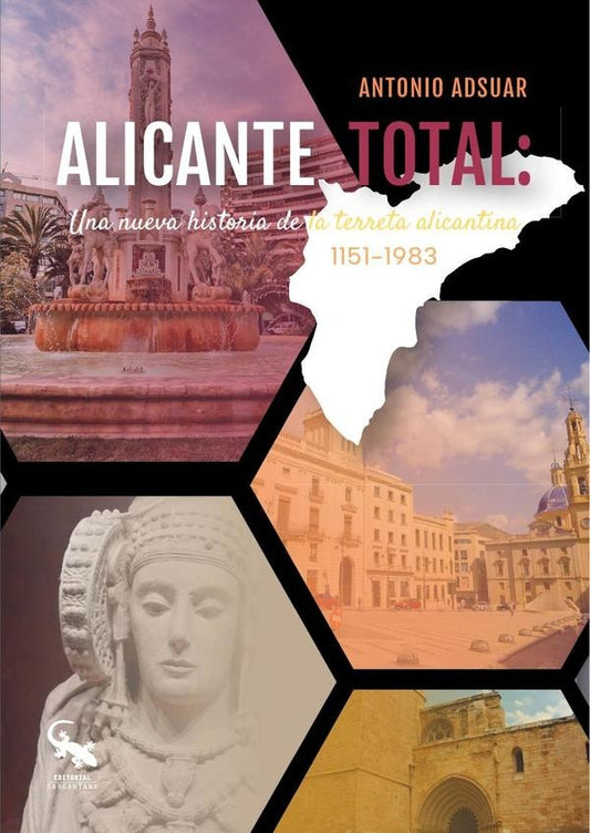 Alicante total | Antonio Adsuar