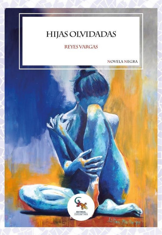 Hijas olvidadas | REYES VARGAS