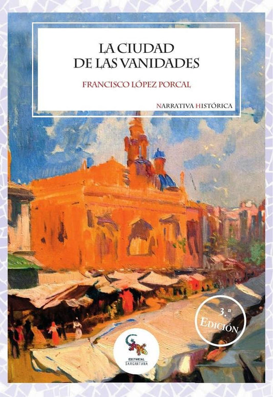 La ciudad de las vanidades | FranciscoLopez Porcal
