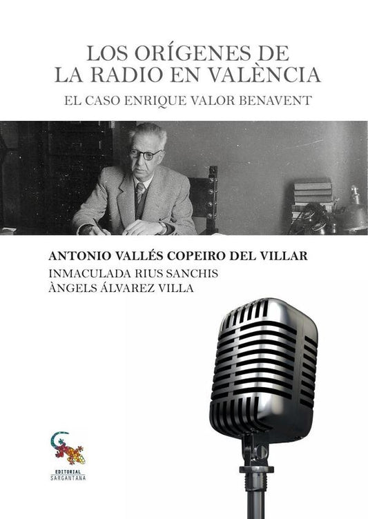Los origenes de la radio en Valencia | AntonioVallesCopeirodel Villar