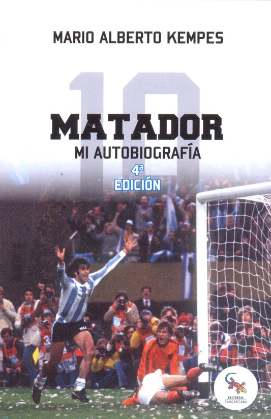 El Matador | MarioAlbertoKempes Chiodi