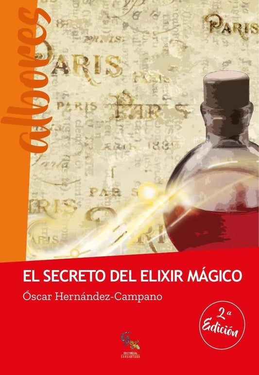 El secreto del elixir magico | oscar Hernandez-Campano