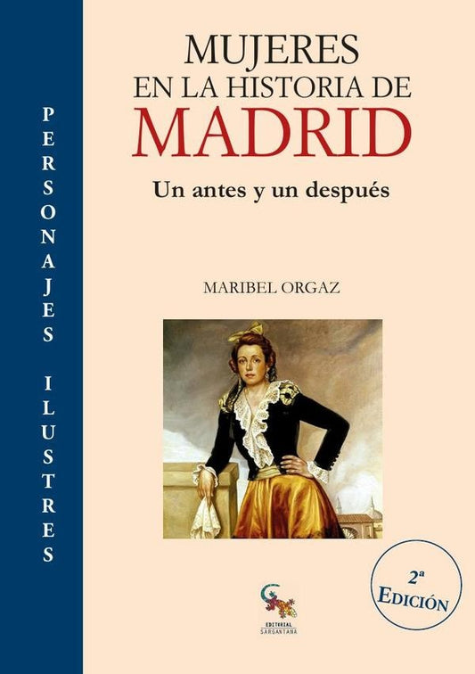 Mujeres en la historia de Madrid | Maribel Orgaz