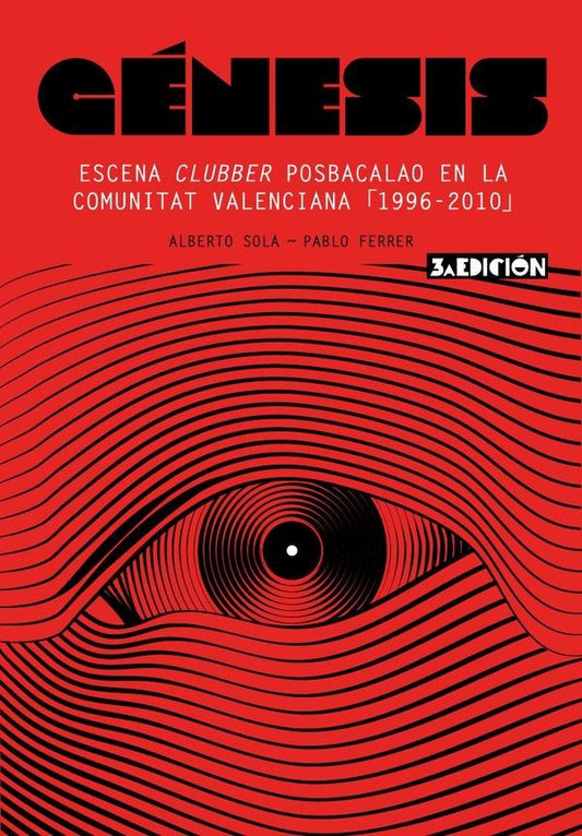 Genesis: escena clubber posbacalao en la comunitat valenciana. 1996-2010 | PABLO PeREZ