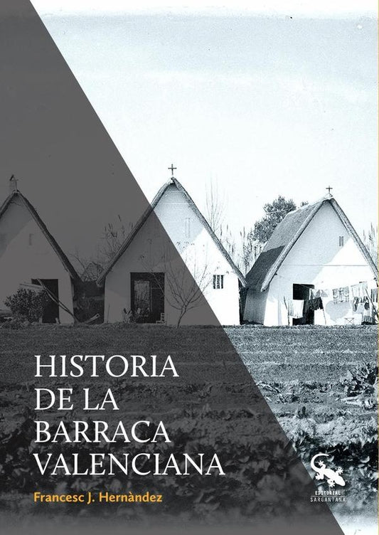 Historia de la barraca valenciana | FRANCESC HERNANDEZ