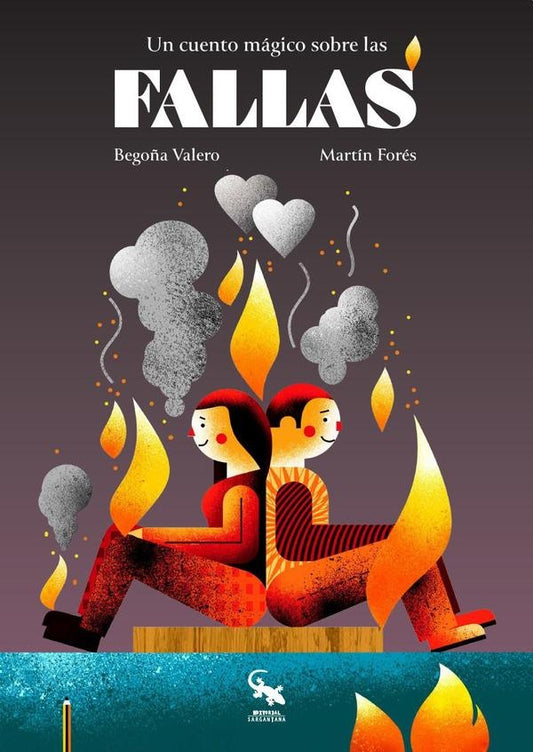 Un cuento magico sobre las fallas | BEGO?A VALERO