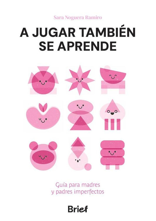 A jugar tambien se aprende | SaraNoguera Ramiro