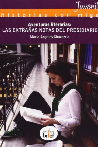 Aventuras literarias: las extra?as notas del presidiario | MariaangelesChavarria Aznar