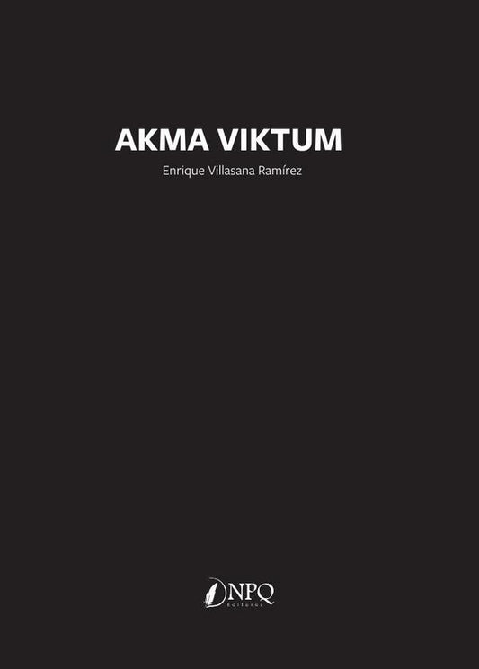 Akma viktum | ENRIQUEFERNANDOVILLASANA RAMiREZ