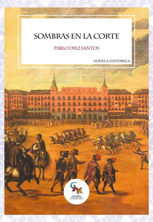 Sombras en la corte | PabloDiez Santos