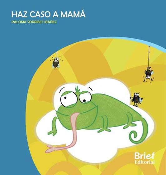 Haz caso a mama (latam) | PALOMA SORRIBES
