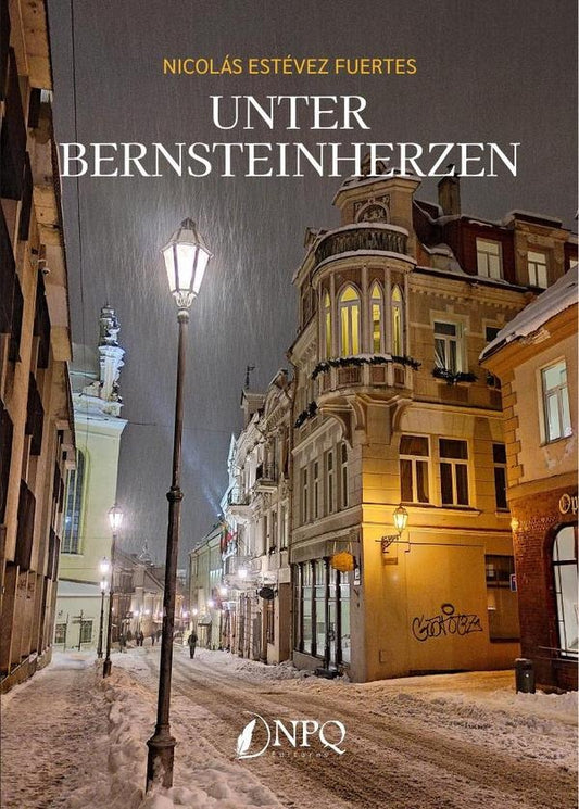 Unter bernsteinherzen | NICOLAS ESTEVEZ