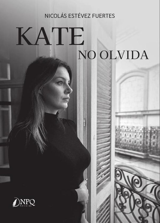 Kate no olvida | NICOLAS ESTEVEZ