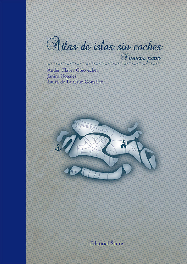 Atlas de islas sin coches | Jorge Calvo