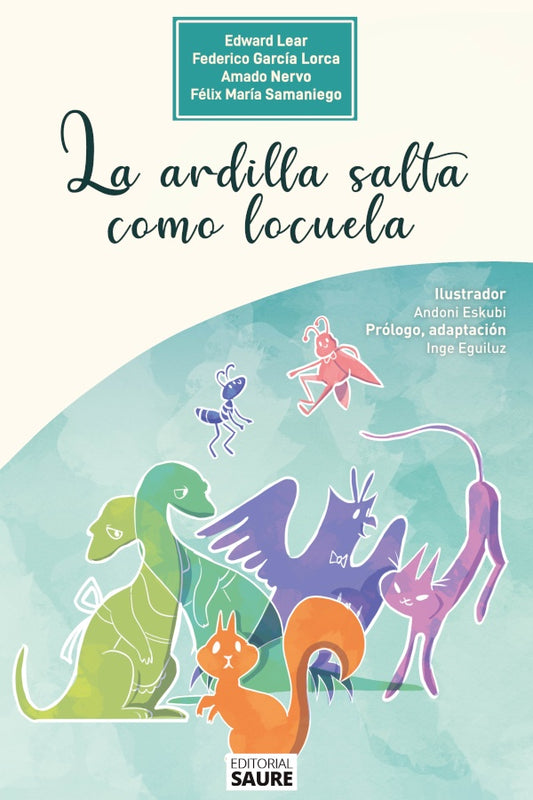 La ardilla salta como locuela | Andoni Eskubi