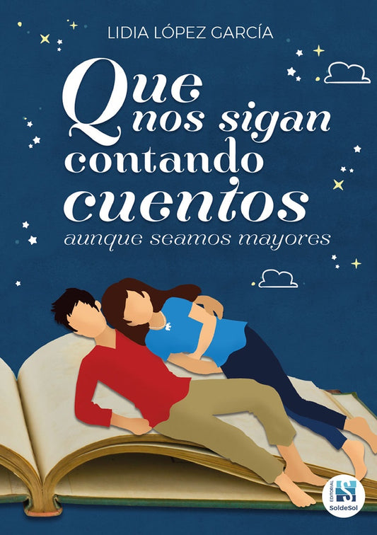 Que nos sigan contando cuentos | LidiaLopez Garcia