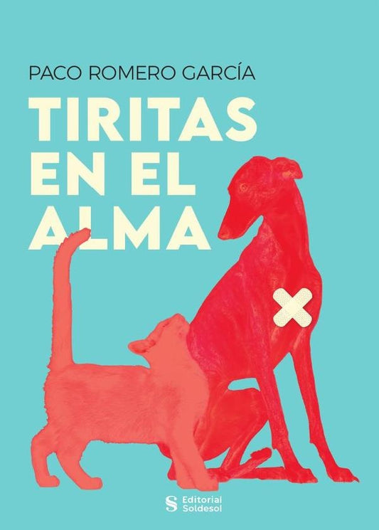 Tiritas en el alma | PacoRomero Garcia